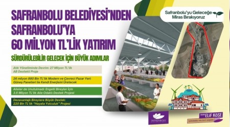 Safranbolu Beleḋyeṡ'nden Safranbolu'ya 60 ṀLyon Tll̇K Yatrm