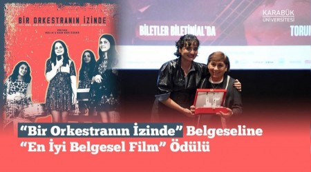 "Bir Orkestrann zinde" En yi Belgesel Film dlne layk grld