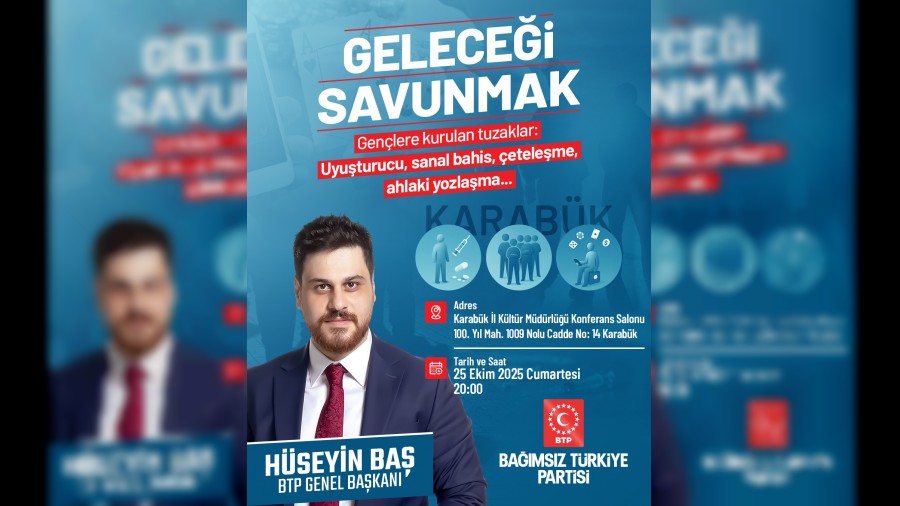 BTP'nin 'GELECE SAVUNMAK' konulu seminerler serisinde bu hafta sra Karabk'te