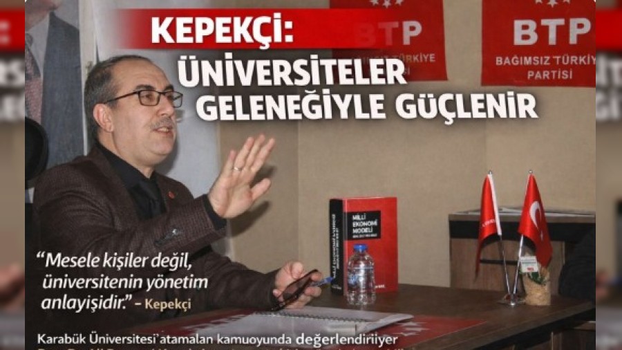 Kepek�i: �niversiteler �dari Uyumla De�il, Akademik Gelenekle G��lenir