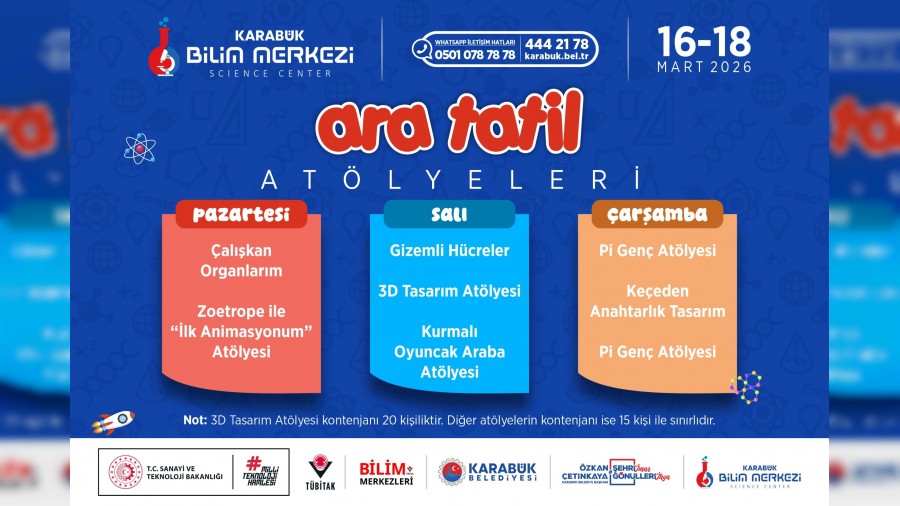 Karab�k Bilim Merkezi ara tatilde at�lye etkinlikleri d�zenleyecek