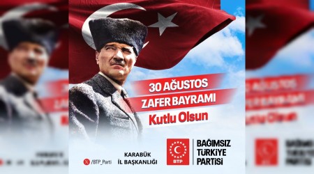 BTP'den 30 Austos Zafer Bayram mesaj