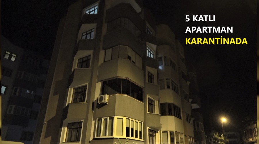 Karabk'te 5 katl apartman karantinaya alnd