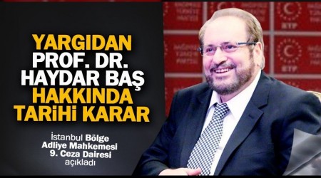 Prof. Dr. Haydar Ba beraat etti