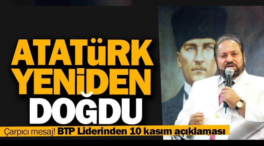 Prof. Dr. Haydar Ba: Atatrk yeniden dodu