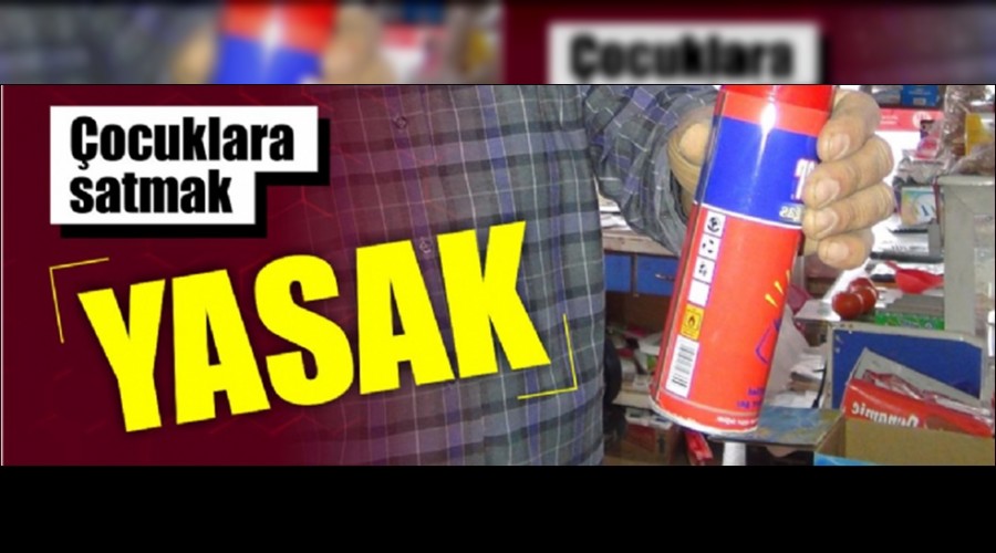 Karabkte ocuklara akmak gaz sat yasakland