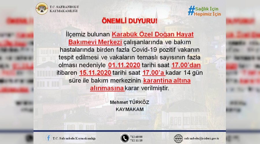 zel bakmevi merkezi karantinaya alnd