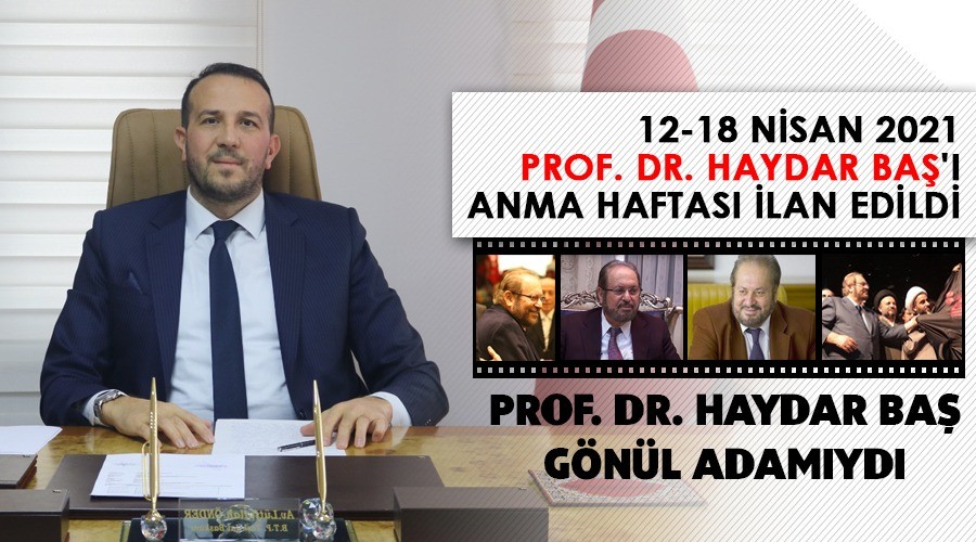 12-18 NSAN 2021 PROF. DR. HAYDAR BA'I ANMA HAFTASI LAN EDLD