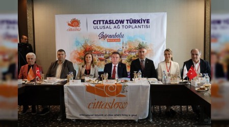 Antalya BB Bakan Muhittin Bcek bakanlnda, Safranbolu'da Cittaslow Ulusal A toplants